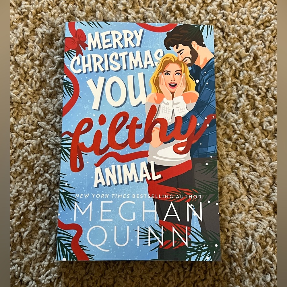 Merry Christmas You Filthy Animal Book by Meghan Quinn New!